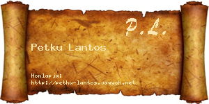 Petku Lantos névjegykártya